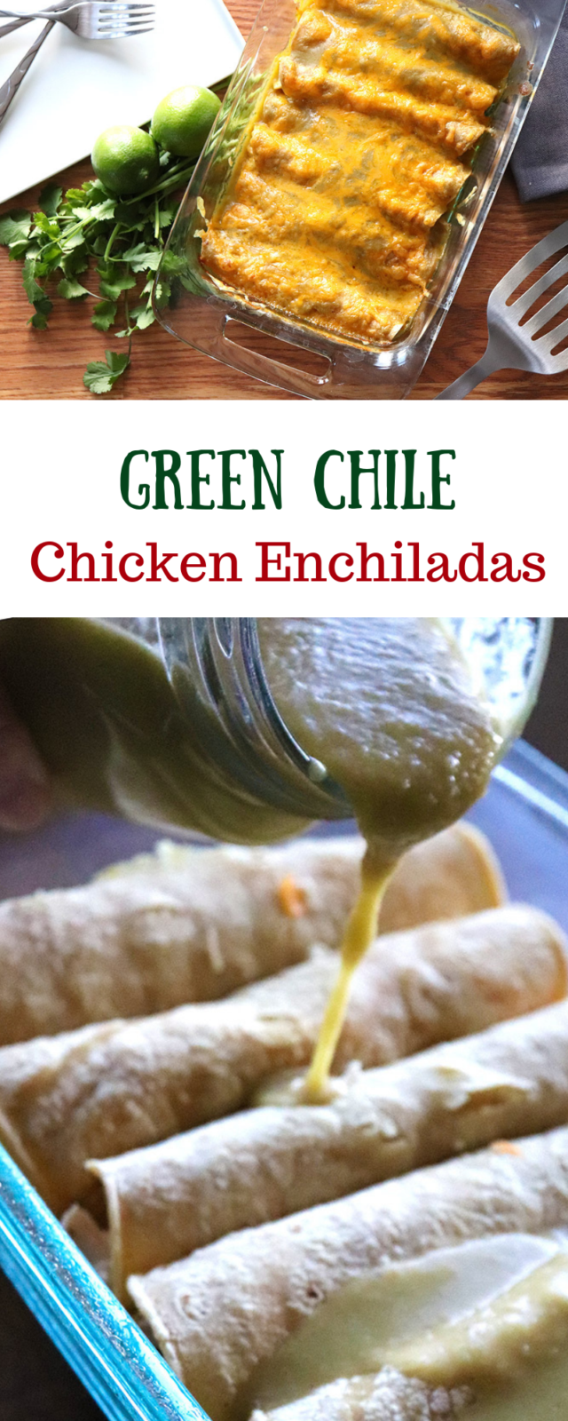 Green Chile Chicken Enchiladas New Mexican Foodie