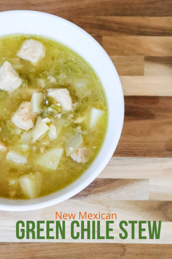 Green Chile Stew New Mexican Foodie